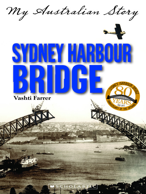 Title details for Sydney Harbour Bridge by Vashti Farrer - Available